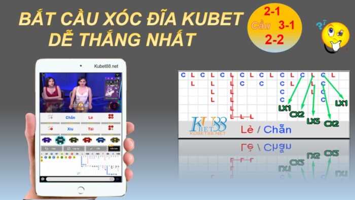 Cách bắt cầu xóc đĩa kubet dễ thắng nhất 1 cach-bat-cau-xoc-dia-kubet-de-thang-nhat