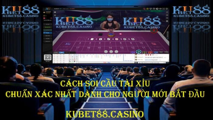 Cách soi cầu tài xỉu chuẩn xác nhất cho người mới 1 cach-soi-cau-tai-xiu-chuan-xac-nhat-danh-cho-nguoi-moi-bat-dau